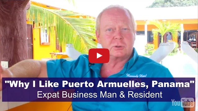 Expat Businessman – Why He Likes Puerto Armuelles & Panama