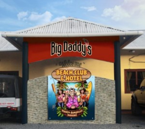 Photo of front of Big Daddy's Beach Club & Hotel - with its logo of fat middle aged man flanked by 2 young bikini clad girls